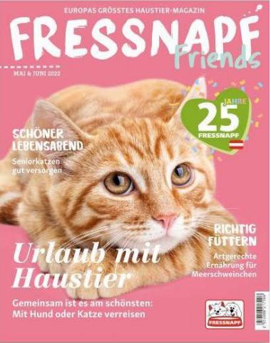 Fressnapf Katalog in Graz | Fressnapf-friends | 11.5.2022 - 30.6.2022