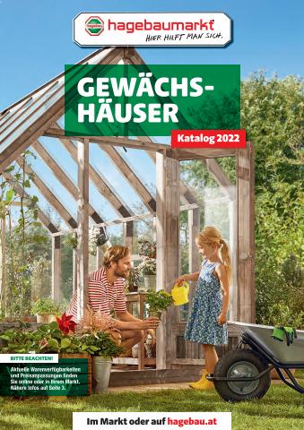Hagebau Katalog in Salzburg | Spezialkatalog Gewächshäuser | 7.1.2022 - 30.11.2022