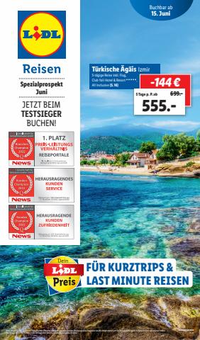Lidl Reisen Katalog | Kurztrips & Last Minute Reisen | 15.6.2022 - 15.7.2022