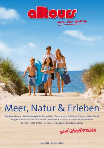 Alltours Katalog | Meer, Natur & Erleben Sommer 2022 | 1.5.2022 - 31.10.2022
