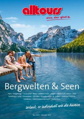 Alltours Katalog | Bergwelten & Seen Sommer 2022 | 31.5.2022 - 31.10.2022